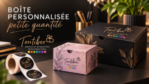 Boite personnalisée petite quantité pour artisans et petites marques